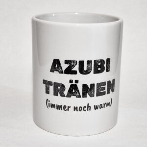 Tasse "Azubi Tränen" - weiß