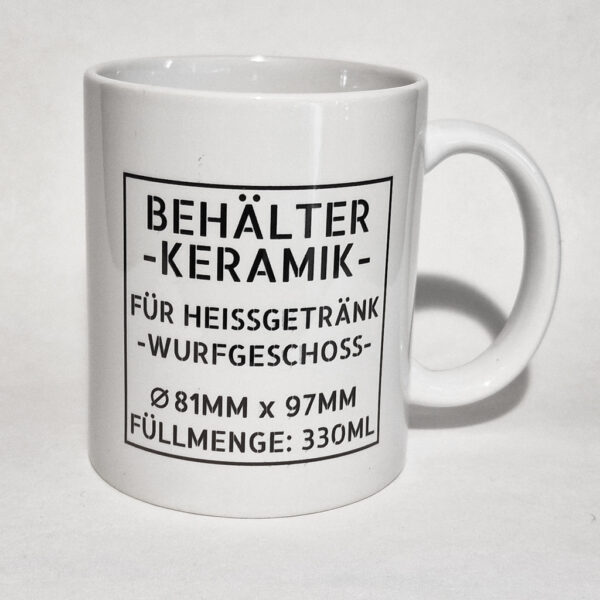 Tasse "Behälter – Keramik – Wurfgeschoss" - weiß – Bild 2